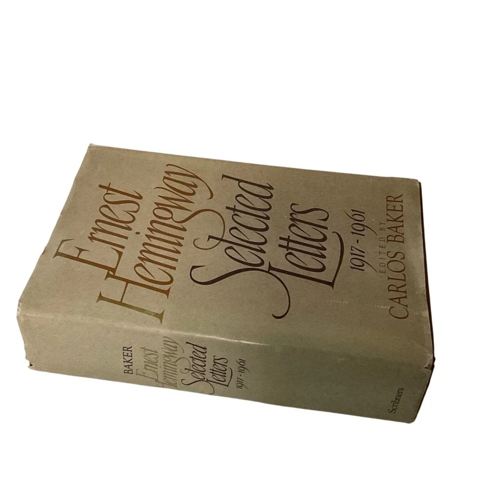 Ernest Hemingway Selected Letters 1917-1961 Book Tan Good Hardcover 1981 Baker